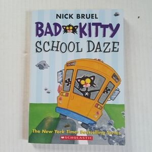 Bad Kitty Graphic Novel Scholastic School Daze Nick Bruel Jan 2014